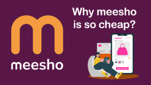 why meesho is so cheap