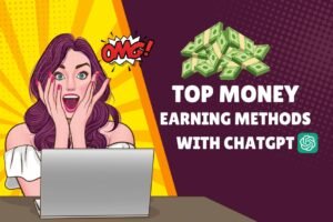 earn money using chatgpt