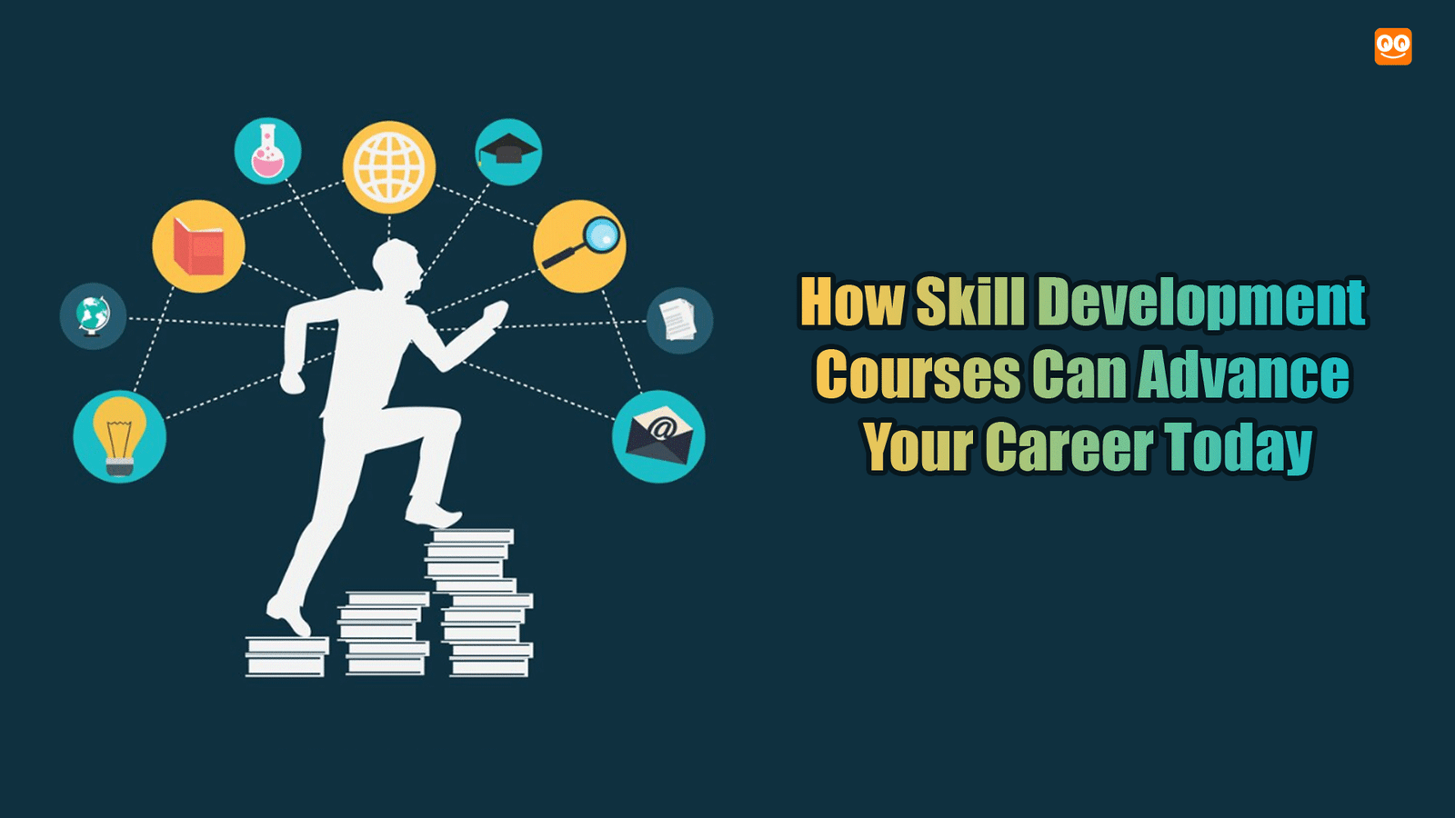 How Skill Development Courses Can Advance Your Career Today?